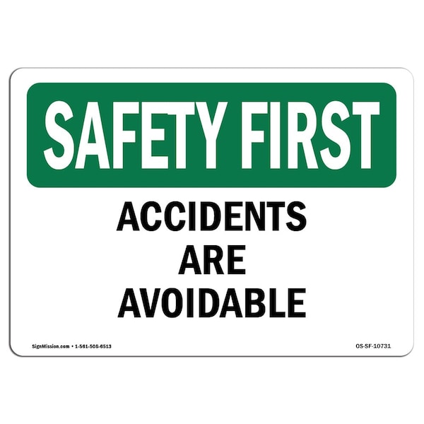 OSHA Sign, Accidents Are Avoidable, 5in X 3.5in Decal, 10PK, 3.5" W, 5" L, Landscape, PK10